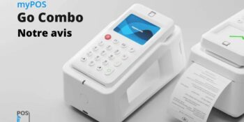 myPOS Go Combo : Notre avis et test 