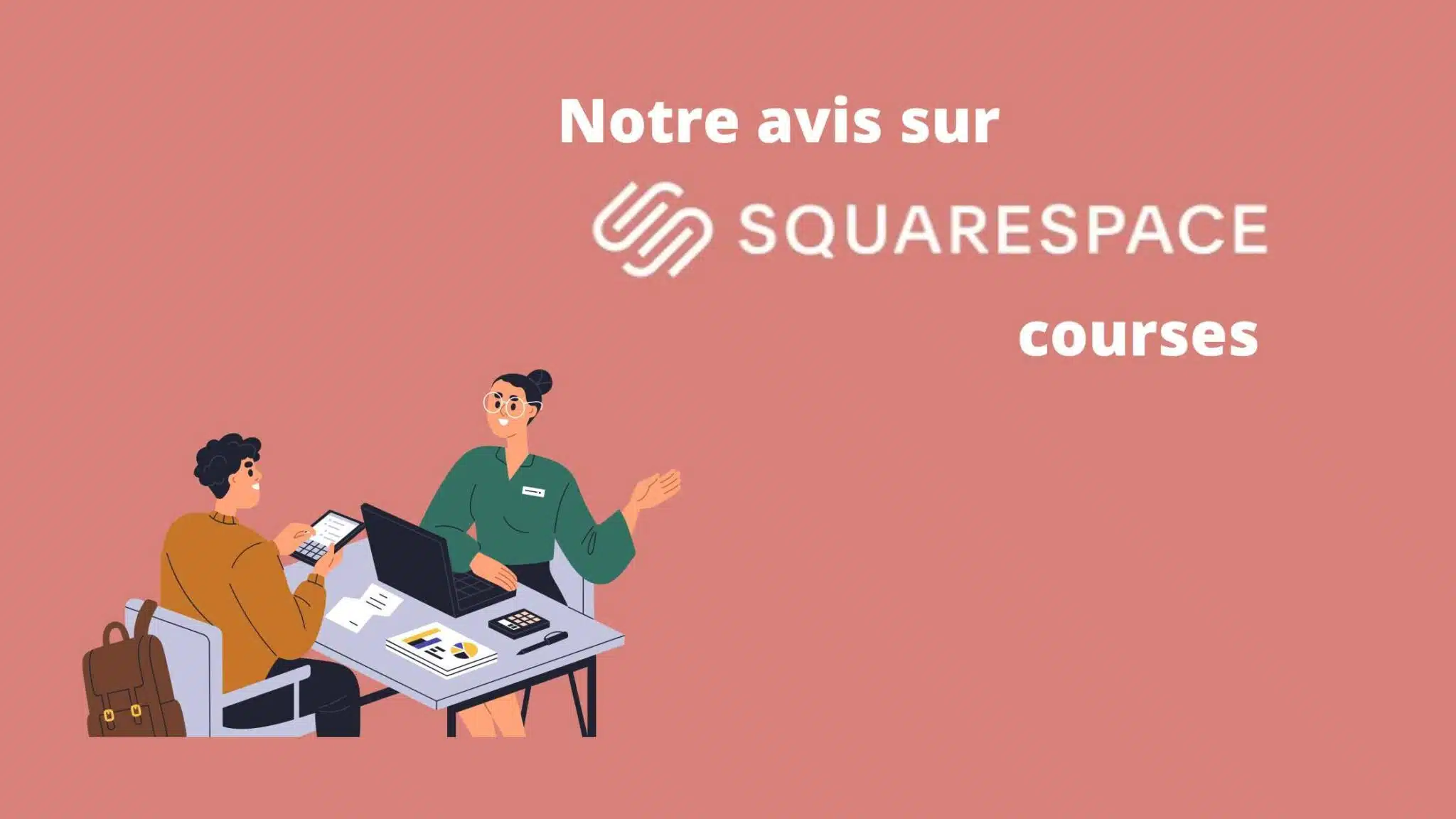 Présentation SquareSpace Courses : Avis Complet